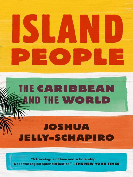 Title details for Island People by Joshua Jelly-Schapiro - Wait list